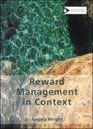 Reward Management in Context