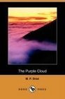 The Purple Cloud (Dodo Press)