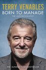 Born to Manage The Autobiography