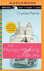 The MoneyMaking Mom How Every Woman Can Earn More and Make a Difference