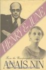 Henry and June: From the Unexpurgated Diary of Anais Nin