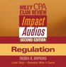 Wiley CPA Examination Review Impact Audios 2nd Edition Regulation Set