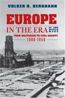 Europe in the Era of Two World Wars From Militarism and Genocide to Civil Society 19001950
