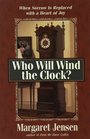 Who Will Wind the Clock