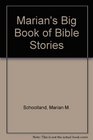 Marian's Big Book of Bible Stories