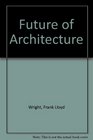 Future of Architecture