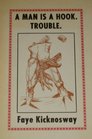 A man is a hook trouble Poems 19641973