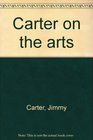 Carter on the arts