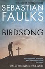 Birdsong The Novel of the First World War