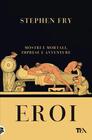 Eroi Mostri e mortali imprese e avventure