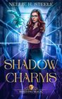 Shadow Charms A Magical Library Urban Fantasy Novel