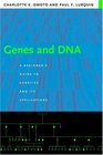 Genes and DNA  A Beginner's Guide to Genetics and Its Applications