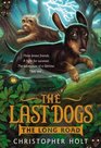 The Last Dogs The Long Road