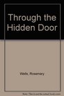 Through the Hidden Door