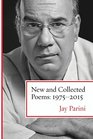 New and Collected Poems 19752015