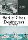 Battle Class Destroyers