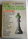 The World Chess Championship A History