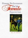 Fitness, Performance and the Female Equestrian