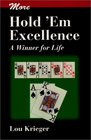 More Hold'em Excellence A Winner for Life