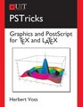 PSTricks Graphics and PostScript for TeX and LaTeX