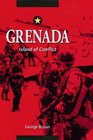 Grenada Island of Conflict