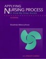 Applying Nursing Process A StepByStep Guide