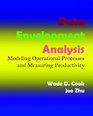 Data Envelopment Analysis Modeling Operational Processes And Measuring Productivity