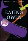 Eating Owen The Imagined True Story of Four Coffins from Nantucket Abigail Nancy Zimri and Owen