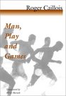 Man Play and Games