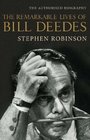 The Remarkable Lives of Bill Deedes
