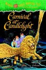 Carnival at Candlelight (Magic Tree House, Bk 33)