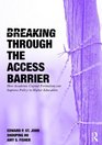 Breaking Through the Access Barrier How Academic Capital Formation Can Improve Policy in Higher Education