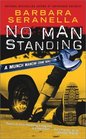 No Man Standing (Munch Mancini, Bk 5)