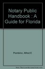 Notary Public Handbook  A Guide for Florida