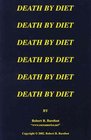 Death by Diet