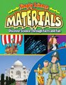 Materials Discover Science Throught Facts and Fun