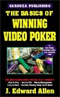 Basics of Winning Video Poker 2e