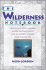 The Wilderness Notebook Practical TimeSaving WorkSaving Hints for Campers Hikers and Canoeists