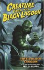 Creature From The Black Lagoon: Time's Black Lagoon (Universal Monsters (Dh Press))