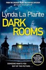 Dark Rooms The brand new Jane Tennison thriller from The Queen of Crime Drama