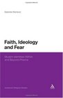 Faith Ideology and Fear Muslim Identities Within and Beyond Prisons