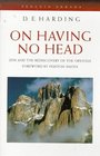 On Having No Head: Zen and the Re-Discovery of the Obvious (Arkana S.)