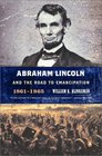 Abraham Lincoln and the Road to Emancipation 18611865
