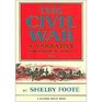The Civil War  A Narrative  Fredericksburg to Meridian