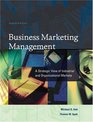 Business Marketing Management  A Strategic View of Industrial and Organizational Markets