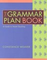 The Grammar Plan Book A Guide to Smart Teaching