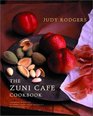 The Zuni Cafe Cookbook A Compendium of Recipes and Cooking Lessons from San Francisco's Beloved Restaurant