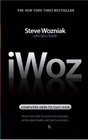 iWoz Computer Geek to Cult Icon How I Invented the Personal Computer Cofounded Apple and Had Fun Doing It