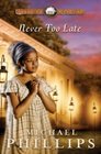 Never Too Late (Carolina Cousins, Bk 3)