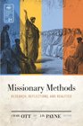 Missionary Methods Research Reflections and RealitiesEMS 21